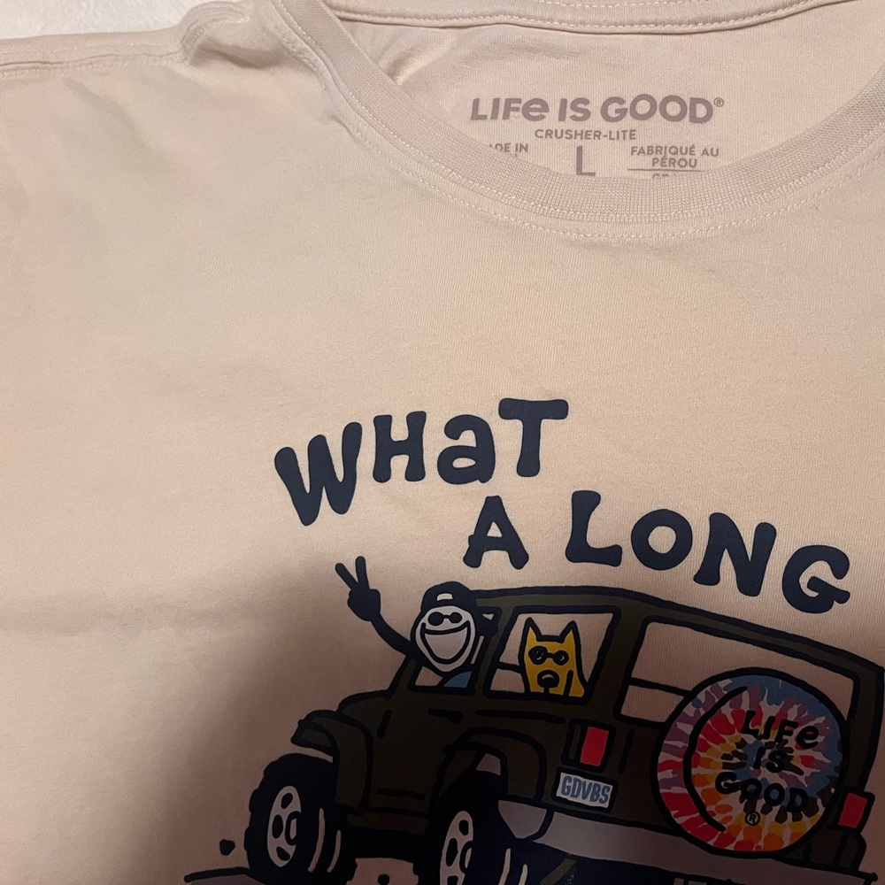 Life is good. Tshirt. Size large.  Cream color. Cotton. - Picture 2 of 5
